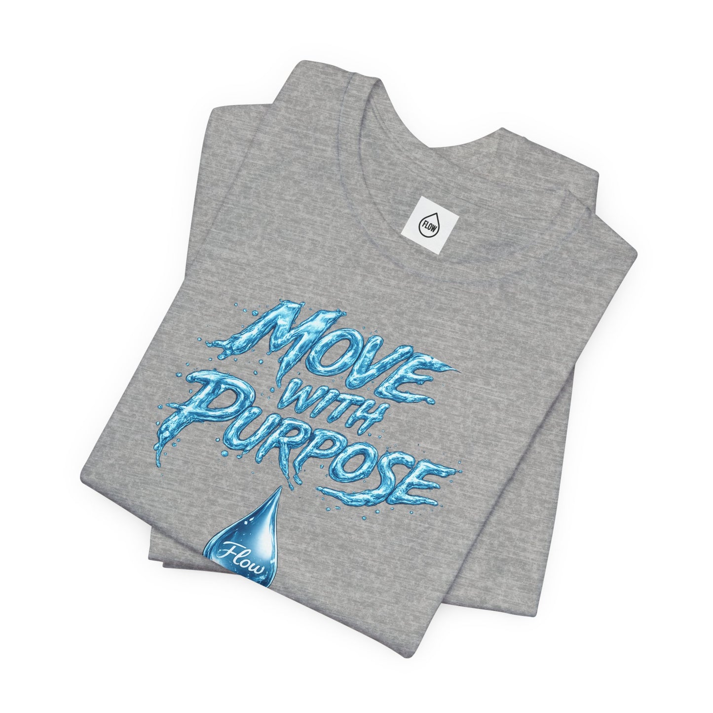 Move With Purpose Water Drop Tee | Flow Series 001