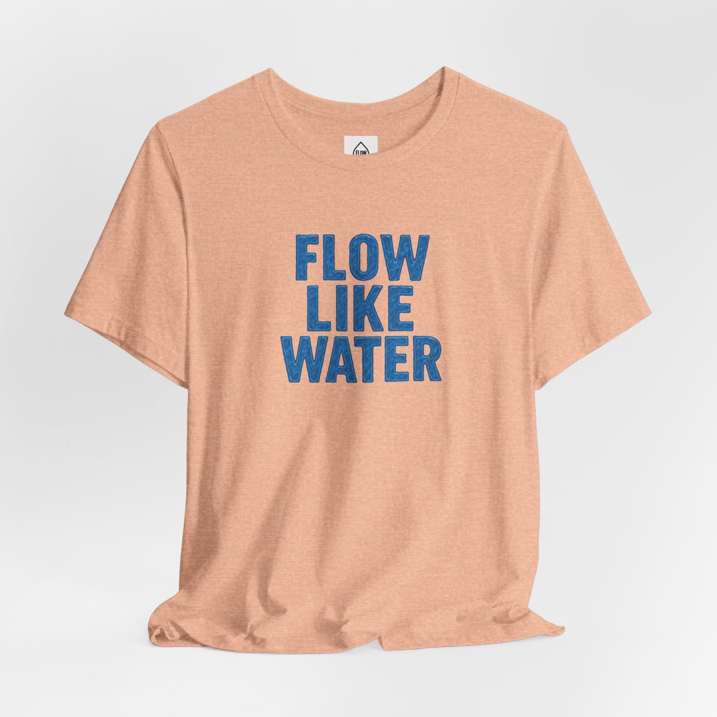 Flow Like Water T-Shirt | Inspirational Typography, Blue Text Flow Series 001