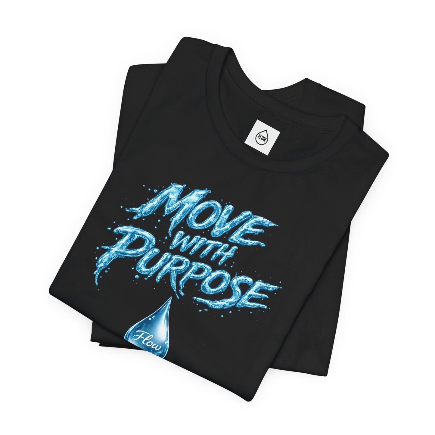 Move With Purpose Water Drop Tee | Flow Series 001