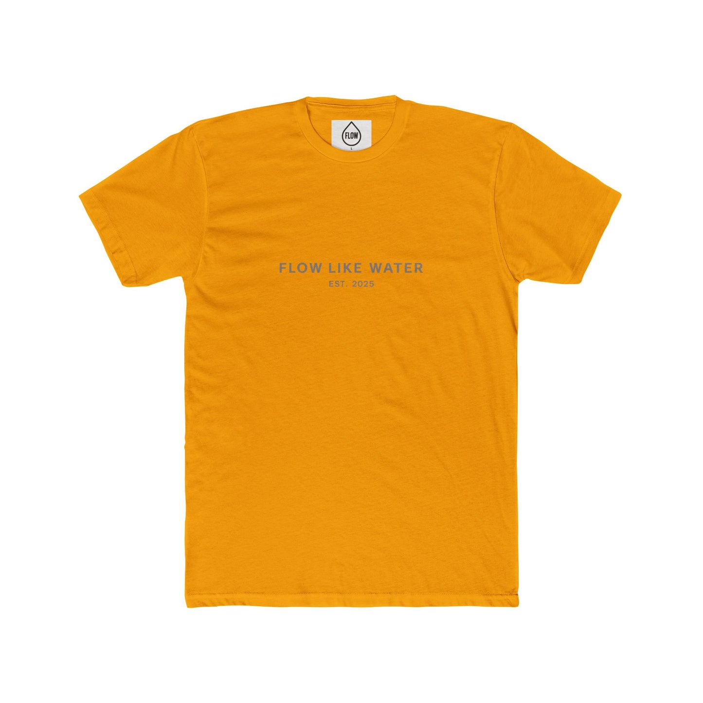 Flow Like Water Establishment Tee| Flow Series 001| Minimal Inspirational Text Shirt